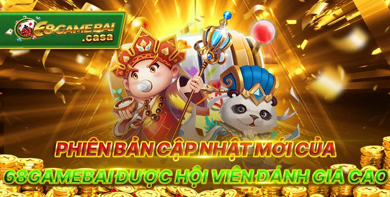 Phiên bản cập nhật mới của 68gamebai 2024 được đánh giá cao 1 Phiên bản cập nhật mới của 68gamebai được hội viên đánh giá cao